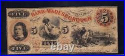1860 Bank of Wadesborough South Carolina $5 Obsolete Banknote SN1944