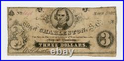 1862 $3 The City of Charleston, SOUTH CAROLINA Note CIVIL WAR Era