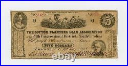 1862 $5 The Cotton Planters Loan Association Unionville, SOUTH CAROLINA Note
