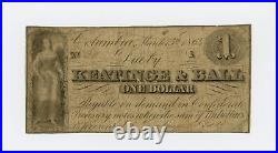 1864 $1 Keatinge & Ball Columbia, SOUTH CAROLINA Merchant Scrip CIVIL WAR Era