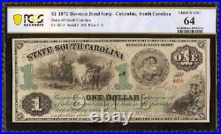 1872 $1 Dollar # 404 South Carolina Note Large Currency Big Paper Money Pcgs 64