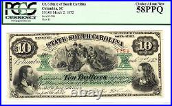 1872 Columbia, SC- The State of South Carolina $10 PCGS CHOICE ABOUT NEW 58PPQ