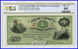 1873 $1 The SOUTH CAROLINA Rail Road Company Fare Ticket Note PCGS CU 64