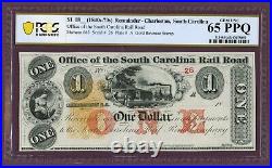 18XX Office of the South Carolina RR, Charleston, SC $1 Note No. 26 PCGS 65PPQ
