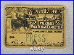 1901-1902 South Carolina Inter-State and West Indian Exposition Press Pass