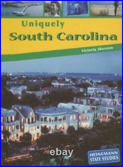 Uniquely South Carolina (State Studies) Hardcover ACCEPTABLE